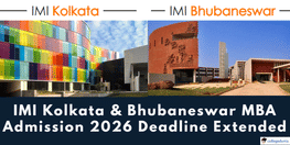 IMI Kolkata  Bhubaneswar MBA Admission 2026 Deadline Extended